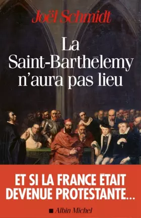 Couverture du produit · La Saint Barthélémy n'aura pas lieu