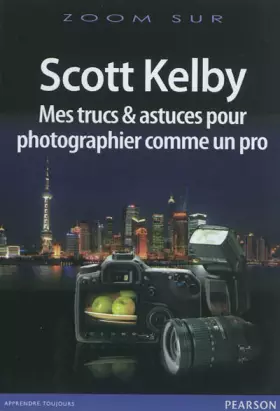 Couverture du produit · Mes trucs et astuces pour photographier comme un pro