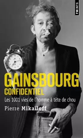 Couverture du produit · Gainsbourg confidentiel: Les 1001 vies de l'homme à tête de chou