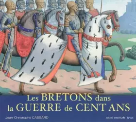 Couverture du produit · Les bretons dans la guerre de 100 ans