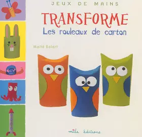 Couverture du produit · Transforme les rouleaux de carton
