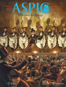 Couverture du produit · Aspic, détectives de l'étrange T02: L'Or du vice