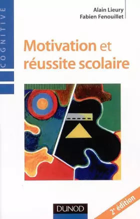 Couverture du produit · Motivation et réussite scolaire - 2ème édition