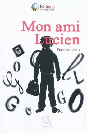 Couverture du produit · Mon ami Lucien
