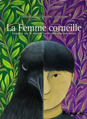 Couverture du produit · La Femme corneille: Enquête sur le monde caché des oiseaux noirs