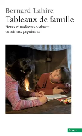 Couverture du produit · Tableaux de famille. Heurs et malheurs scolaires e