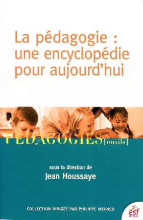 Couverture du produit · Pédagogie : une encyclopédie pour aujourd'hui
