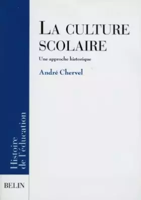 Couverture du produit · La culture scolaire