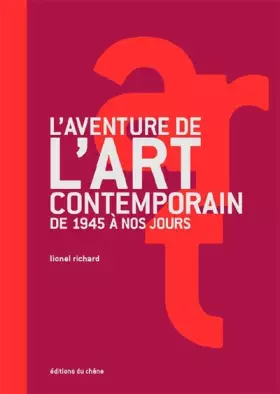 Couverture du produit · L'Aventure de l'art contemporain : de 1945 à nos jours