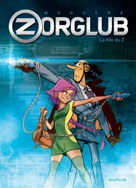 Couverture du produit · Zorglub - tome 1 - La fille du Z