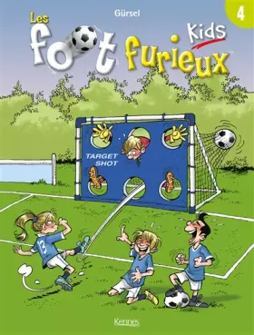 Couverture du produit · Les Foot furieux kids T04