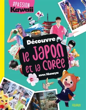 Couverture du produit · Découvre le Japon et la Corée avec Nunaya