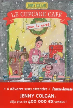 Couverture du produit · Le Cupcake Café sous la neige