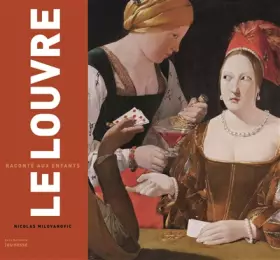 Couverture du produit · Le Louvre raconté aux enfants