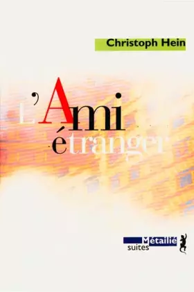 Couverture du produit · L'ami étranger