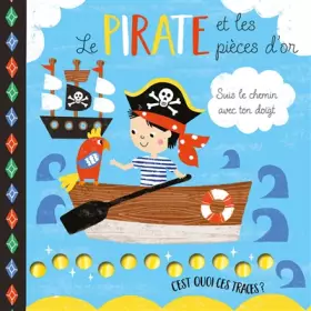 Couverture du produit · Le pirate et les pièces d'or (c'est quoi ces traces ?)