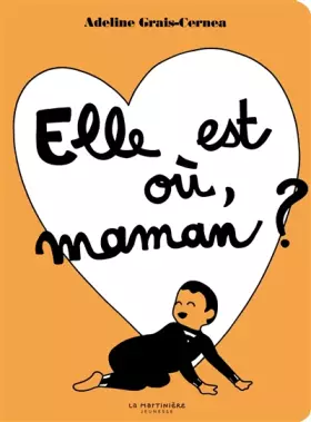 Couverture du produit · Elle est où, maman?