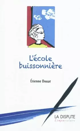 Couverture du produit · L'école buissonnière