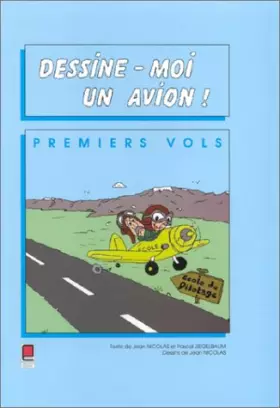 Couverture du produit · Dessine-moi un avion ! Premiers vols