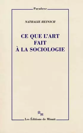Couverture du produit · Ce que l'art fait à la sociologie
