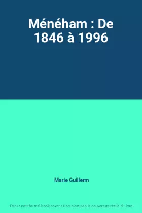 Couverture du produit · Ménéham : De 1846 à 1996