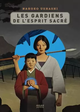 Couverture du produit · Le gardien de l'esprit sacré