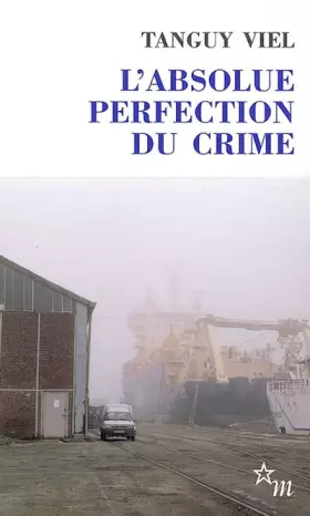 Couverture du produit · L'absolue perfection du crime