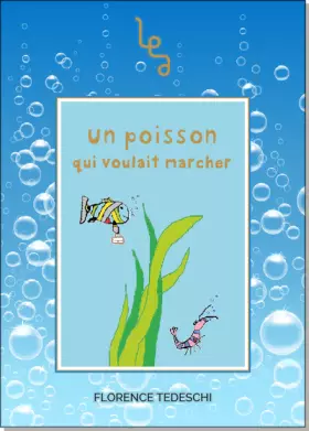 Couverture du produit · Un poisson qui voulait marcher