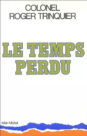 Couverture du produit · Le temps perdu