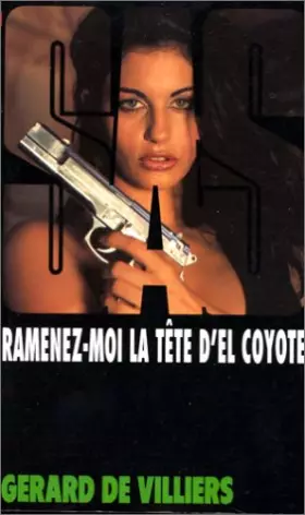 Couverture du produit · SAS 120 : Ramenez-moi la tête d'El Coyotte