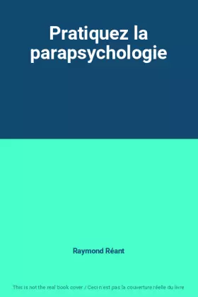 Couverture du produit · Pratiquez la parapsychologie