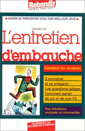 Couverture du produit · L entretien d'embauche, numéro 115 Convaincre les recruteurs