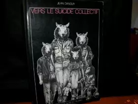 Couverture du produit · Vers le suicide collectif