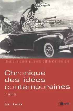 Couverture du produit · Chronique des idées contemporaines : itinéraire guidé à travers 300 textes choisis