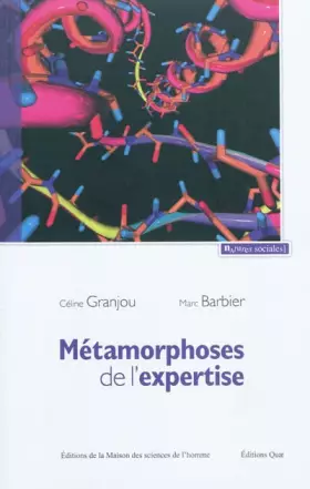Couverture du produit · Métamorphoses de l'expertise : Précaution et maladies à prions