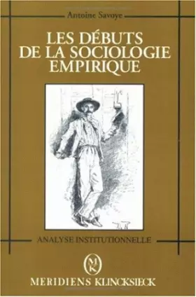 Couverture du produit · Les débuts de la sociologie empirique