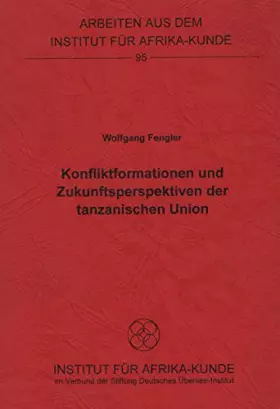 Couverture du produit · Konfliktformationen und Zukunftsperspektiven der tanzanischen Union