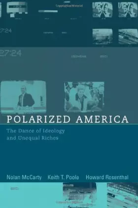 Couverture du produit · Polarized America: The Dance of Ideology And Unequal Riches (Waltras-Pareto Lectures)
