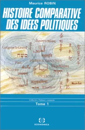 Couverture du produit · Histoire comparative des idées politiques - Tome 1