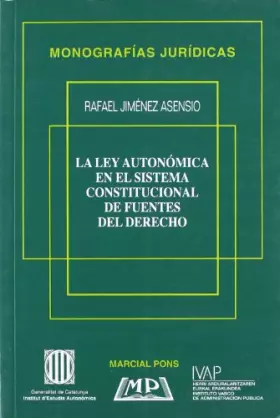 Couverture du produit · ley autonómica en el sistema constitucional de fuentes del derecho/La
