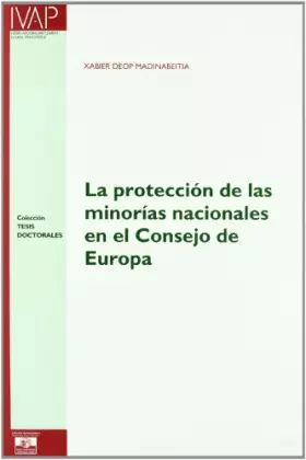 Couverture du produit · Proteccion de las minorias nacionales en el consejo Europa***
