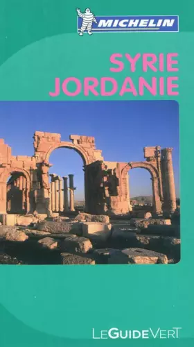Couverture du produit · Guide Vert Syrie, Jordanie