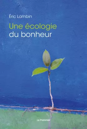 Couverture du produit · Écologie du bonheur
