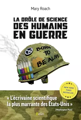 Couverture du produit · La drôle de science des humains en guerre