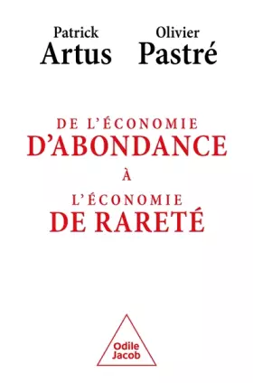 Couverture du produit · De l'économie d'abondance à léconomie de rareté