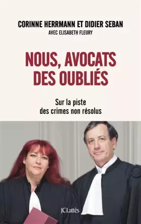 Couverture du produit · Nous, avocats des oubliés: Sur la piste des crimes non résolus