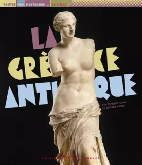 Couverture du produit · La Grèce antique