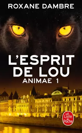 Couverture du produit · Animae, Tome 1 : L'esprit de Lou