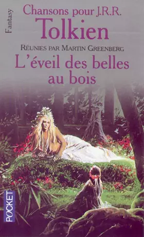 Couverture du produit · Chansons pour J.R.R. Tolkien, tome 3 : L'Eveil des belles au bois