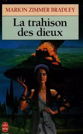 Couverture du produit · La trahison des dieux